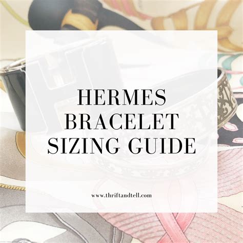 hermes bangle size chart